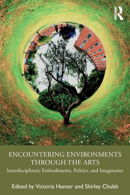 Encountering Environments through the Arts - 