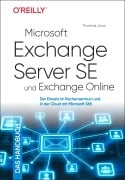 Cover-Bild zum Titel 'Microsoft Exchange Server SE und Exchange Online - Das Handbuch' von 'Thomas Joos'