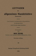 Cover-Bild zum Titel 'Leitfaden der allgemeinen Handelslehre (Kontorpraxis)' von 'Max Behm'