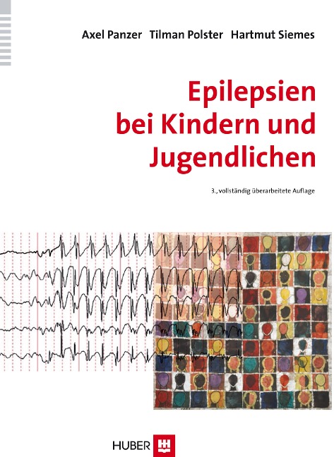 Epilepsien bei Kindern und Jugendlichen - Axel Panzer, Hartmut Siemes, Tilman Polster