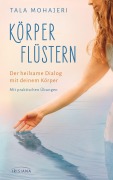 Cover-Bild zum Titel 'Körperflüstern' von 'Tala Mohajeri'