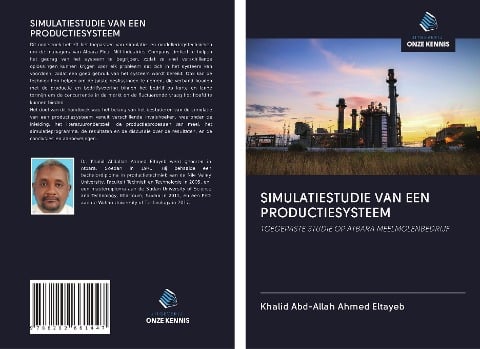 SIMULATIESTUDIE VAN EEN PRODUCTIESYSTEEM - Khalid Abd-Allah Ahmed Eltayeb