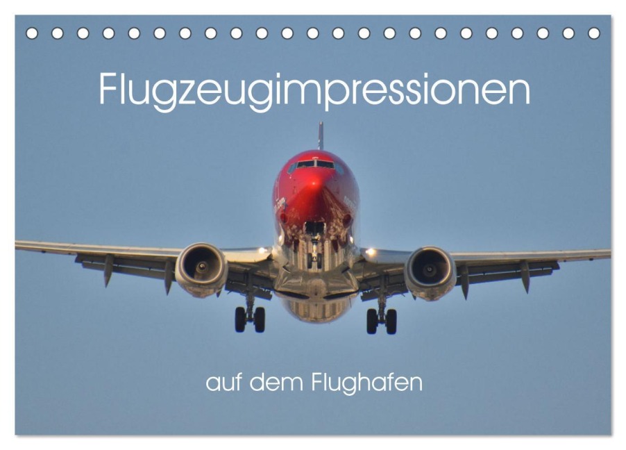 Flugzeugimpressionen auf dem Flughafen (Tischkalender 2026 DIN A5 quer), CALVENDO Monatskalender - Matthias Merz