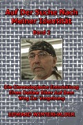 Cover-Bild zum Titel 'Auf Der Suche Nach Meiner Identität (Band 2): Die Chronologische Entwicklung Eines Outlaw Biker Auf Dem Weg Zur Vergebung' von 'Edward Winterhalder'