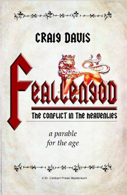 Feallengod: The Conflict in the Heavenlies - Craig Davis