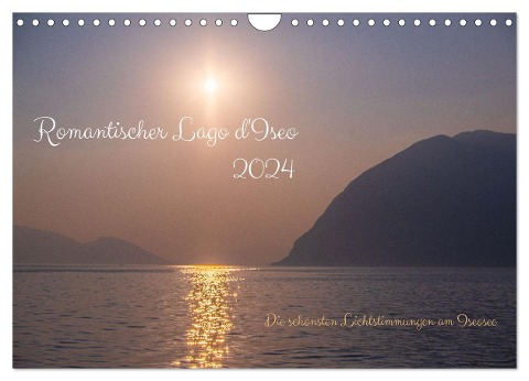 Romantischer Lago d'Iseo (Wandkalender 2024 DIN A4 quer), CALVENDO Monatskalender - Markus A. R. Langlotz