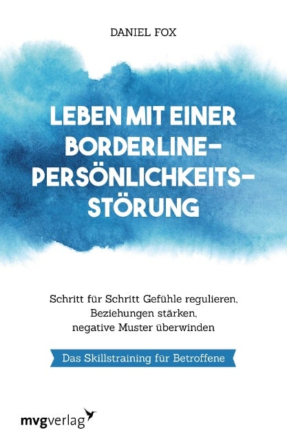 Leben mit einer Borderline-Persönlichkeitsstörung - Daniel Fox