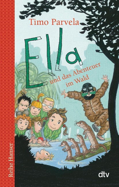 Ella und das Abenteuer im Wald - Timo Parvela
