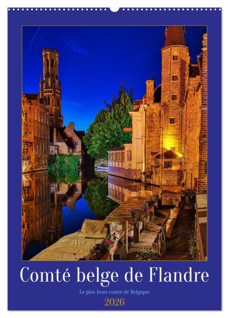 Comté belge de Flandre (Calendrier mural 2026 DIN A2 horizontal), CALVENDO calendrier mensuel - Clemens Stenner