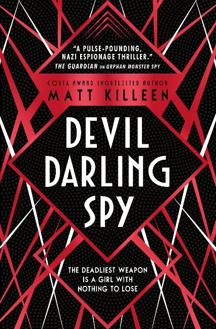 Devil, Darling, Spy - Matt Killeen