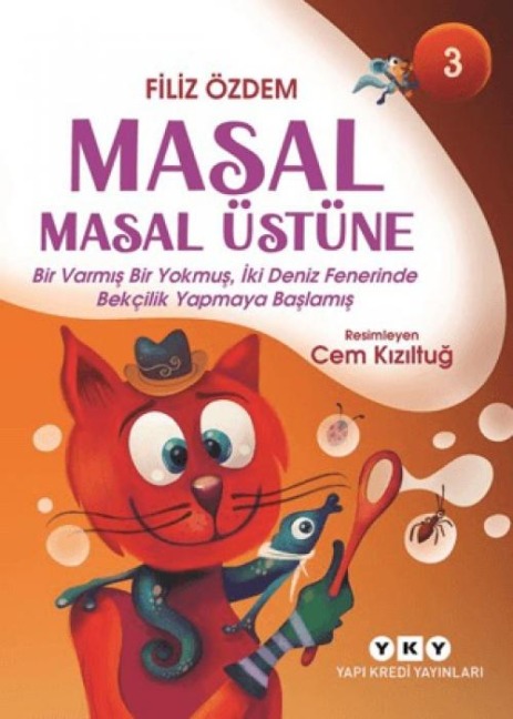 Masal Masal Üstüne - 3 - Filiz Özdem