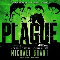 Cover-Bild zum Titel 'Plague Lib/E' von 'Michael Grant'