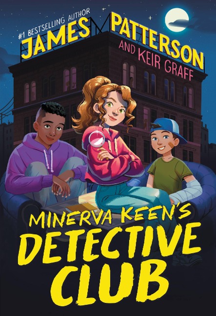 Minerva Keen's Detective Club - James Patterson, Keir Graff