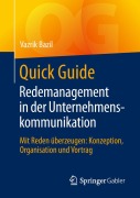 Cover-Bild zum Titel 'Quick Guide Redemanagement in der Unternehmenskommunikation' von 'Vazrik Bazil'