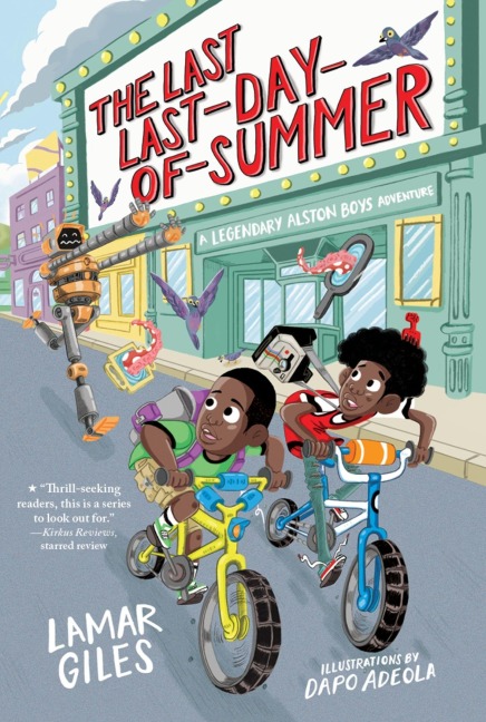 The Last Last-Day-Of-Summer - Lamar Giles