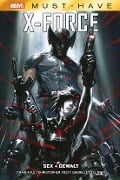 Cover-Bild zum Titel 'Marvel Must-Have: X-Force - Sex + Gewalt' von 'Christopher Yost, Gabriele Dell'Otto, Craig Kyle'