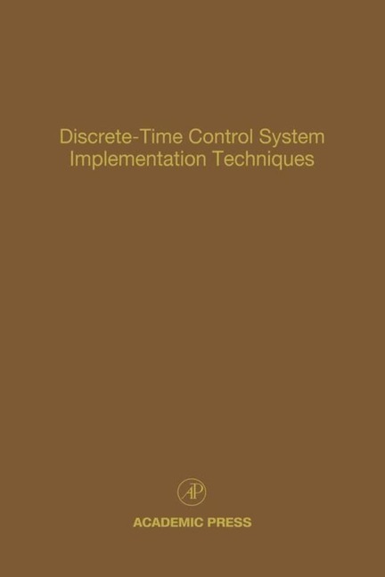 Discrete-Time Control System Implementation Techniques - 