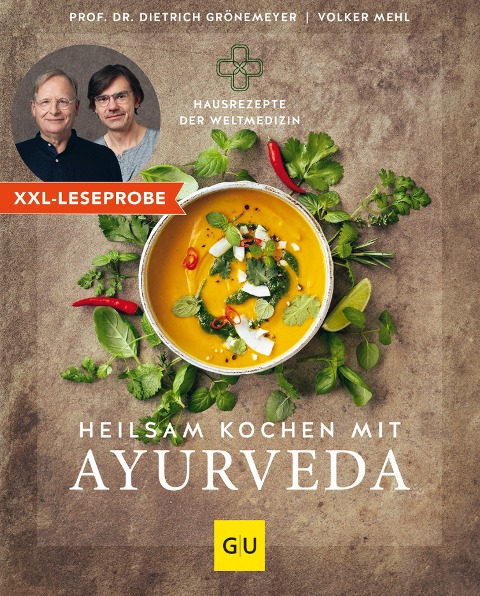 XXL-Leseprobe: Heilsam kochen mit Ayurveda - Dietrich Grönemeyer, Volker Mehl