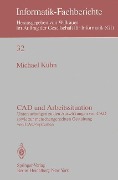 CAD und Arbeitssituation - M. Kühn