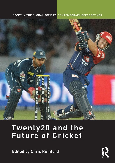 Twenty20 and the Future of Cricket - 
