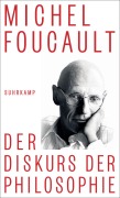 Cover-Bild zum Titel 'Der Diskurs der Philosophie' von 'Michel Foucault'