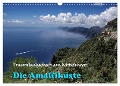 Traumlandschaft am Mittelmeer: Die Amalfiküste (Wandkalender 2024 DIN A3 quer), CALVENDO Monatskalender - Heinz Neurohr