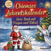 Cover-Bild zum Titel 'Chiemsee-Adventskalender: Quiz-Buch mit Fragen und Rätsel' von 'Schlauvento Interactive'