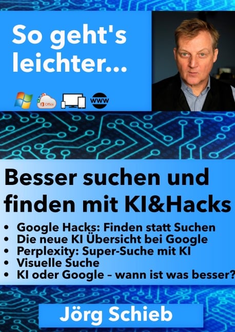 Suchen wie ein Profi: Hacks und KI - Jörg Schieb