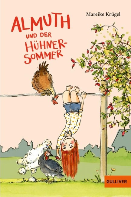 Almuth und der Hühnersommer - Mareike Krügel