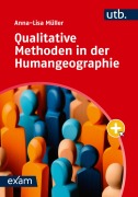 Cover-Bild zum Titel 'Qualitative Methoden in der Humangeographie' von 'Anna-Lisa Müller'