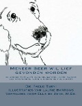 Cover-Bild zum Titel 'Meneer Beer wil lief gevonden worden: en andere verhalen over een makkelijkere manier van veranderen voor kinderen en hun ouders' von 'Paolo Terni'