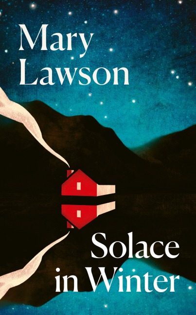 Solace in Winter - Mary Lawson