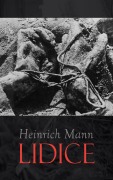 Cover-Bild zum Titel 'Lidice' von 'Heinrich Mann'