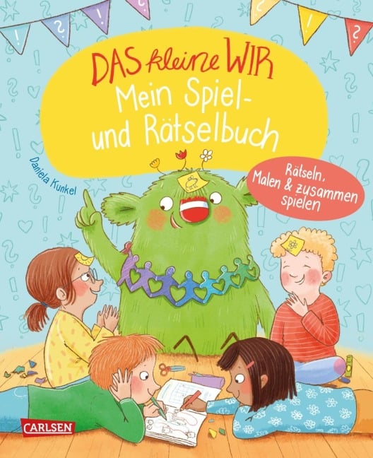 Das kleine WIR: Mein Spiel- und Rätselbuch - Daniela Kunkel