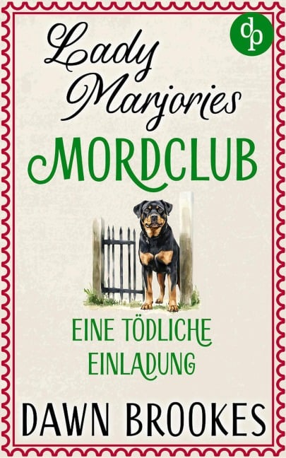 Eine tödliche Einladung | Ein britischer Cosy Crime - Dawn Brookes