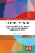 Cover-Bild zum Titel 'The People We Watch' von 'Emily Coleman'