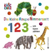 Cover-Bild zum Titel 'Die kleine Raupe Nimmersatt - 1 2 3 ... ich kann zählen' von 'Eric Carle'