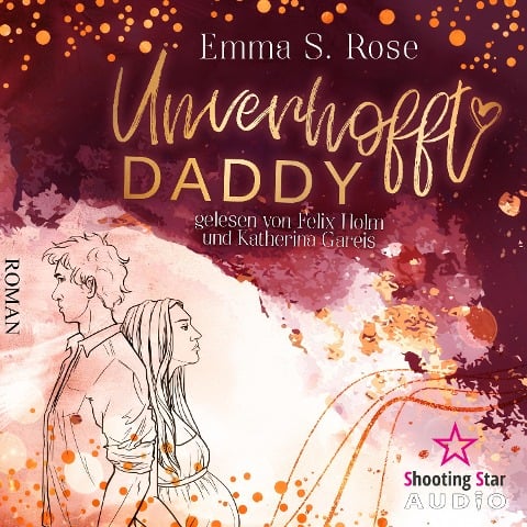 Unverhofft Daddy - Emma S. Rose