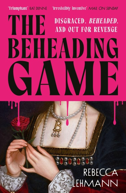 The Beheading Game - Rebecca Lehmann