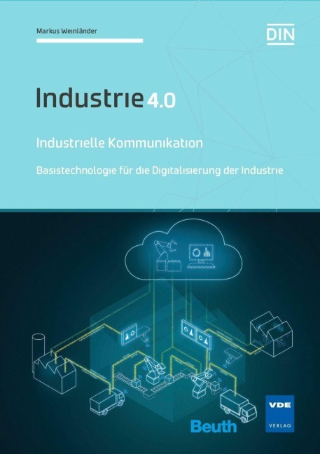 Industrielle Kommunikation - Markus Weinländer