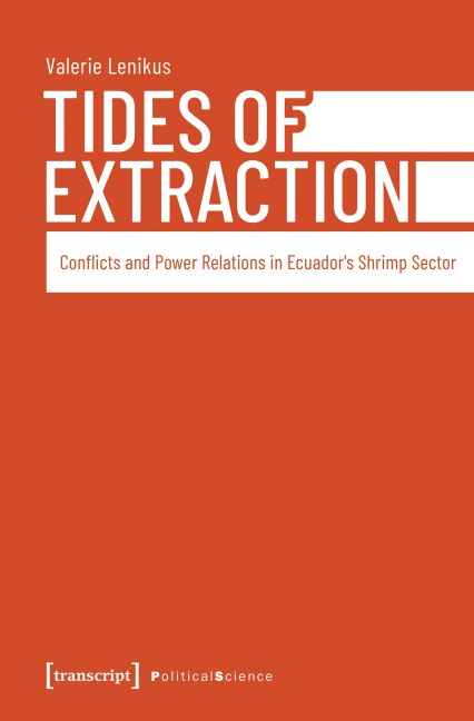 Tides of Extraction - Valerie Lenikus