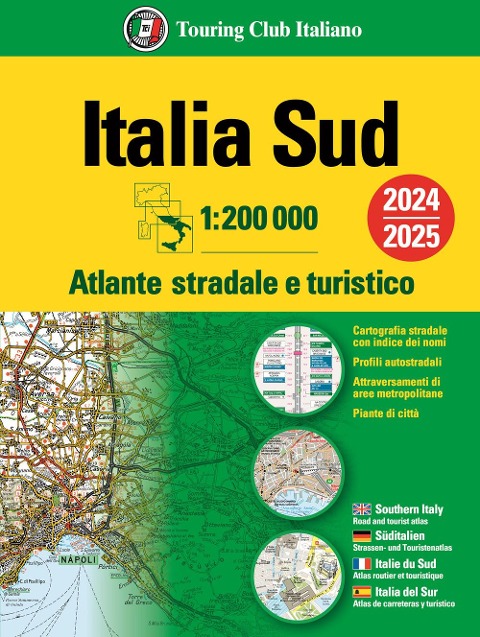Italia. Atlante stradale e turistico 200.000. Sud - 