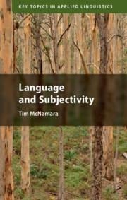 Language and Subjectivity - Tim Mcnamara