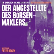 Cover-Bild zum Titel 'Der Angestellte des Börsenmaklers' von 'Arthur Conan Doyle'