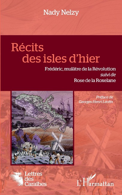 Récits des isles d"hier - Nelzy