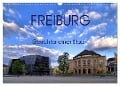 Freiburg - Gesichter einer Stadt (Wandkalender 2025 DIN A3 quer), CALVENDO Monatskalender - Wolfgang A. Langenkamp