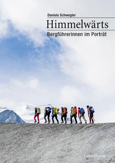 Himmelwärts - Daniela Schwegler