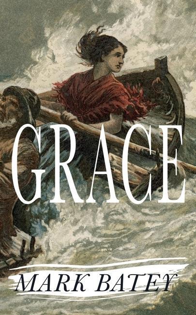 Grace - Mark Batey