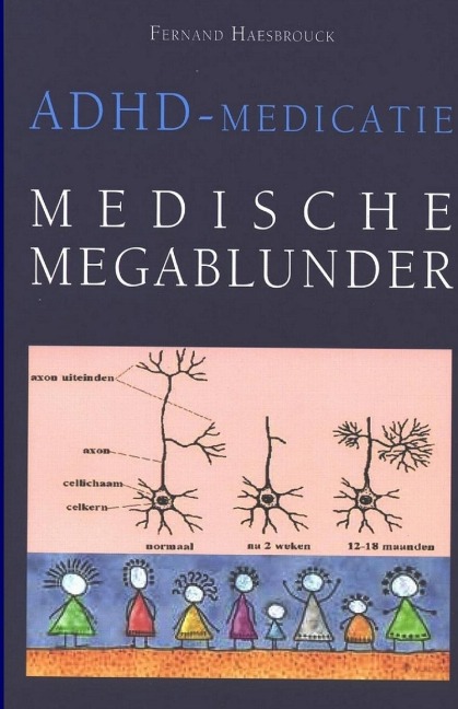ADHD-medicatie - Fernand Haesbrouck
