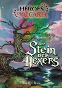 Cover-Bild zum Titel 'Heroes of Alcaria' von 'Henning Mützlitz'